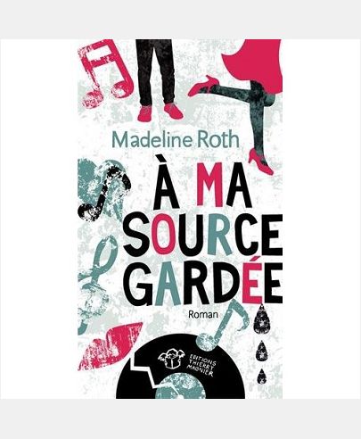 A MA SOURCE GARDEE