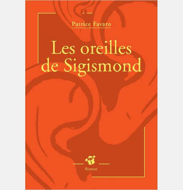 LES OREILLES DE SIGISMOND