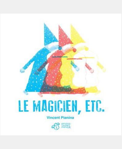MAGICIEN ETC. (LE)