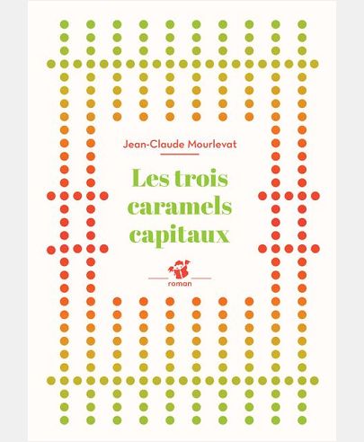 LES TROIS CARAMELS CAPITAUX