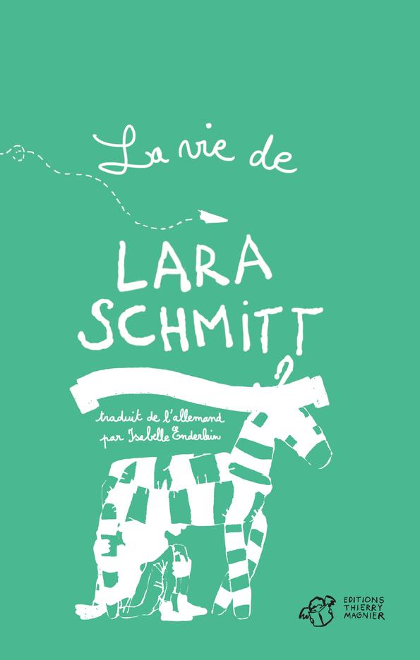 LARA SCHMITT 2 -DANS L'ATTENTE D'UN MIRACLE - LA VIE DE L'UNIQUE, L'ETONNANTE, LA SPECTACULAIRE, LA