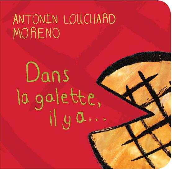 DANS LA GALETTE, IL Y A