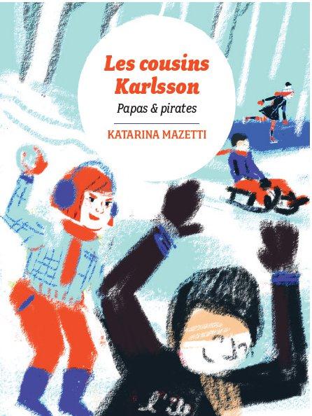 LES COUSINS KARLSSON TOME 6 - PAPAS ET PIRATES