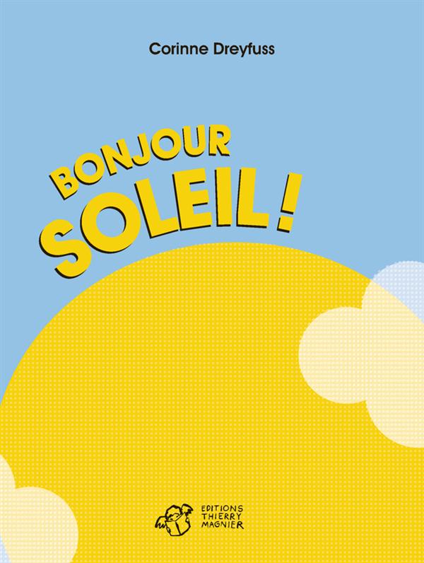 BONJOUR SOLEIL !