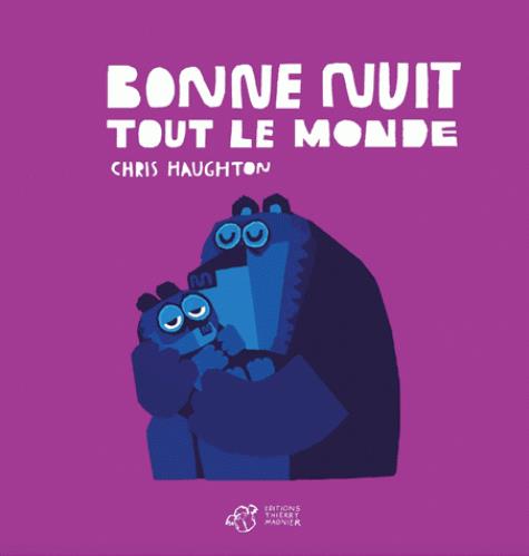 BONNE NUIT TOUT LE MONDE