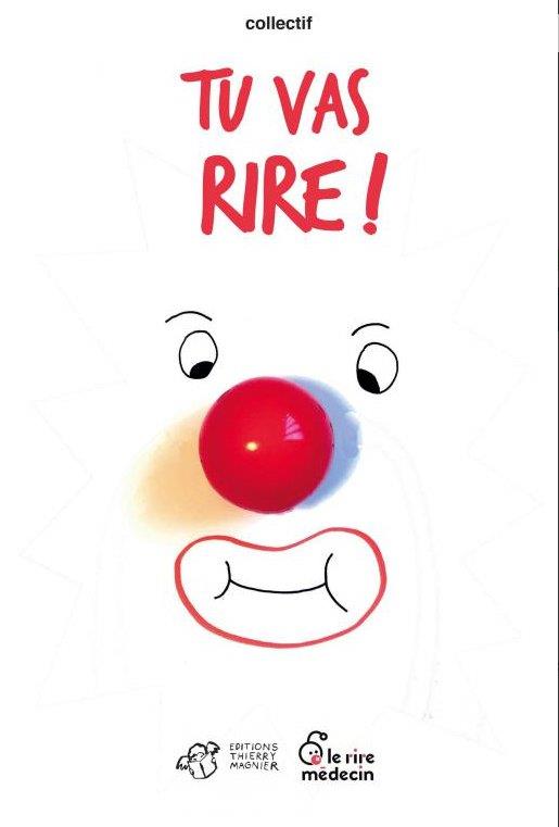 TU VAS RIRE !