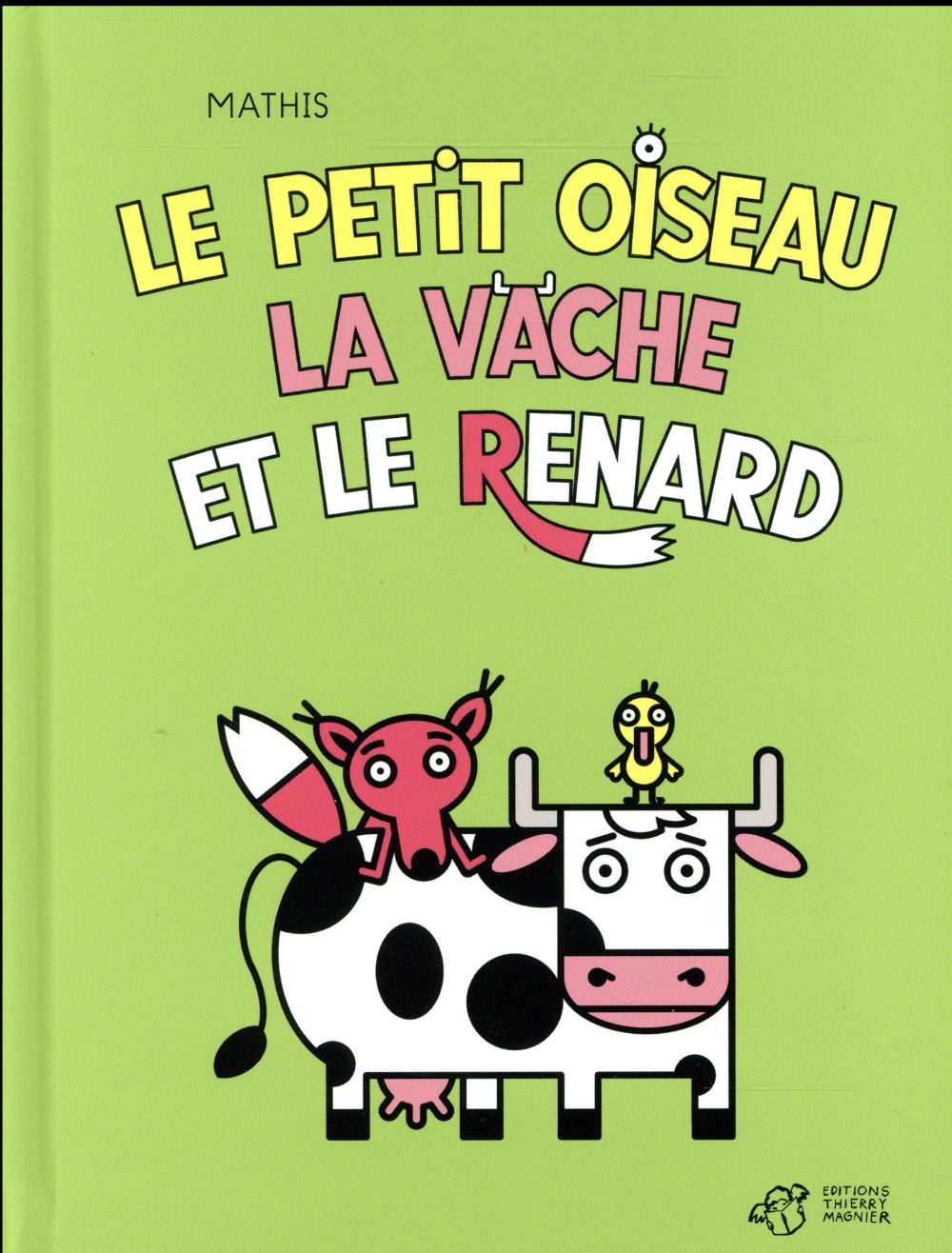 LE PETIT OISEAU, LA VACHE ET LE RENARD