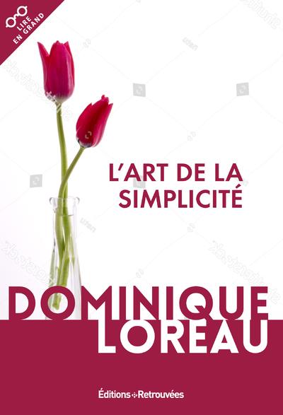 L'ART DE LA SIMPLICITE