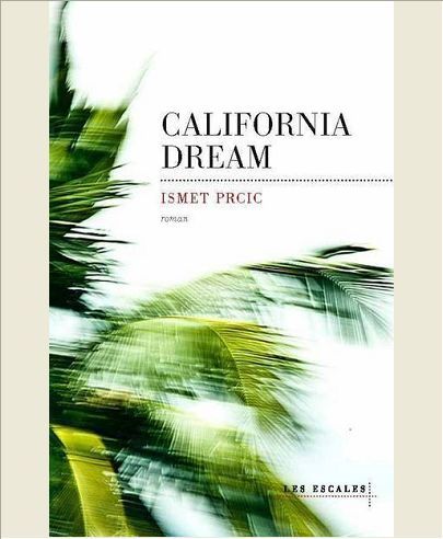 CALIFORNIA DREAM