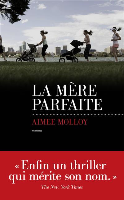 La mÃ¨re parfaite
