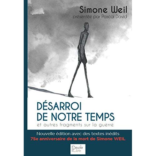 DESARROI DE NOTRE TEMPS