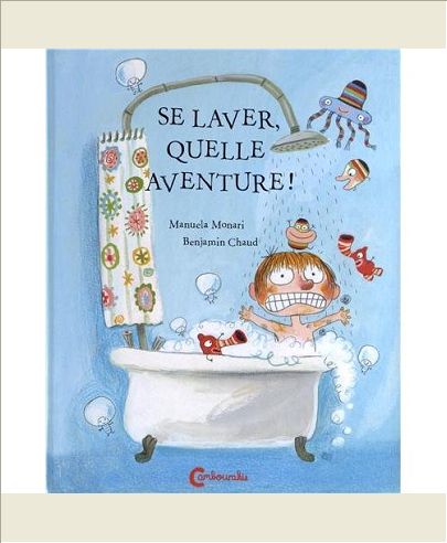 SE LAVER, QUELLE AVENTURE !