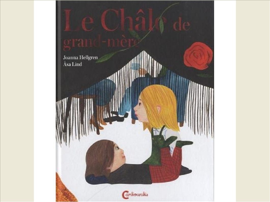 LE CHALE DE GRAND-MERE