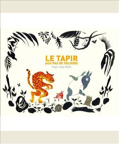 LE TAPIR AUX PAS DE VELOURS
