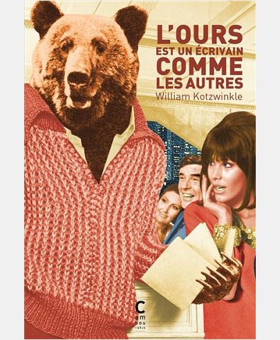 L'OURS EST UN ECRIVAIN COMME LES AUTRES