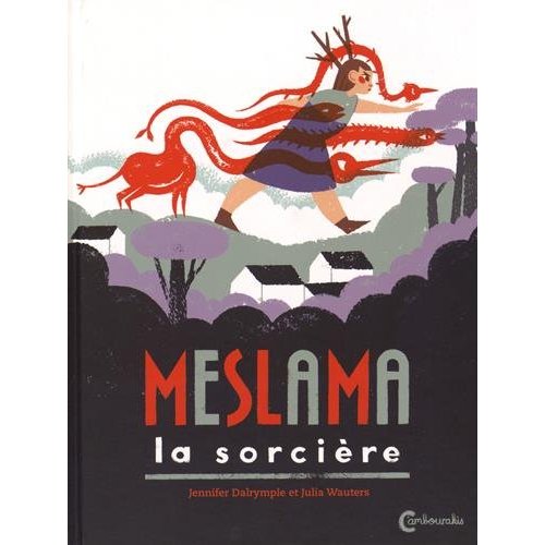 MESLAMA LA SORCIERE