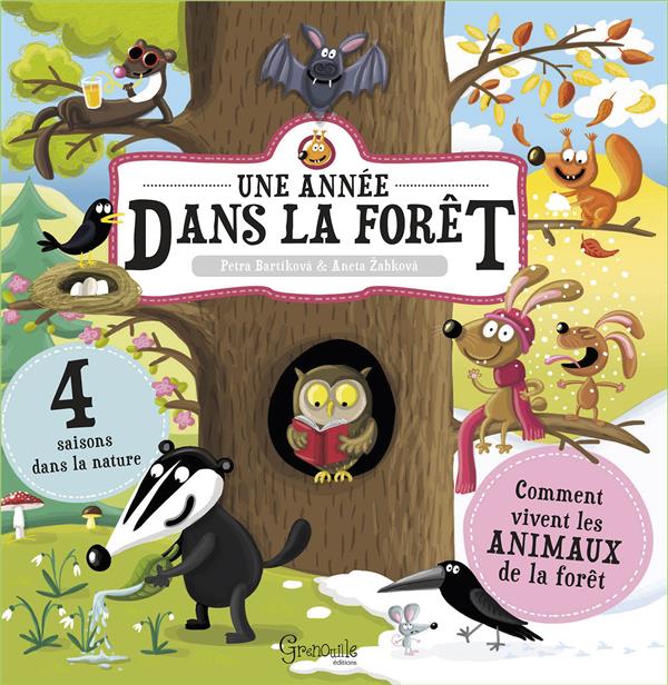 UNE ANNEE DANS LA FORET