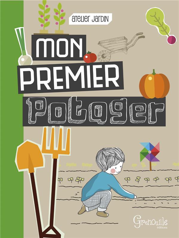 MON PREMIER POTAGER