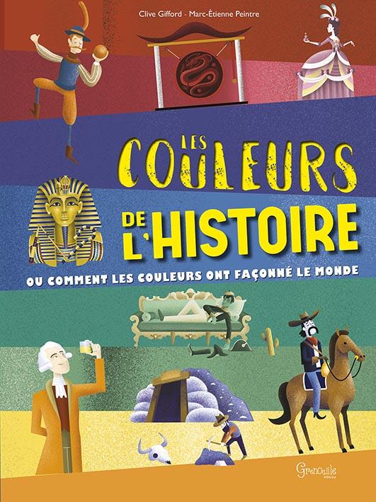 LES COULEURS DE L'HISTOIRE