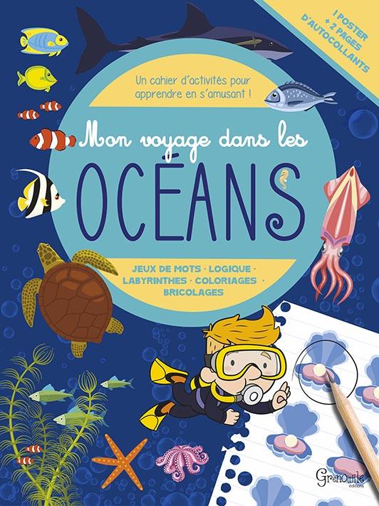 MON VOYAGE DANS LES OCEANS