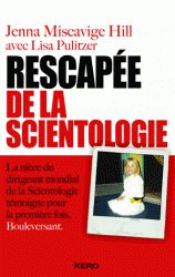 RESCAPEE DE LA SCIENTOLOGIE