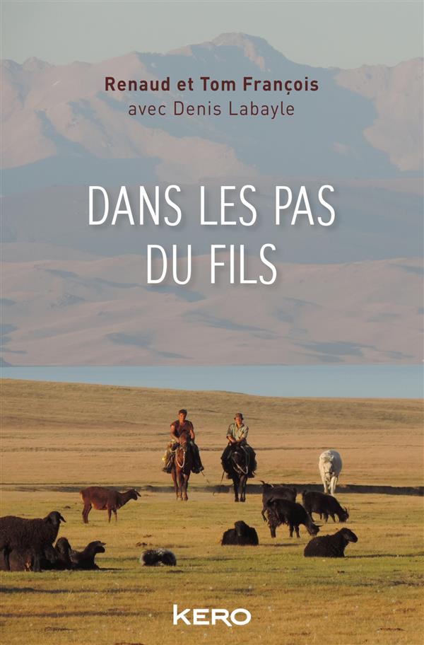DANS LES PAS DU FILS