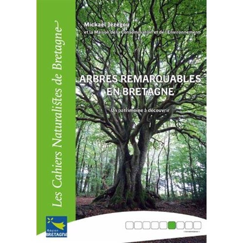 ARBRES REMARQUABLES EN BRETAGNE, UN PATRIMOINE A DECOUVRIR