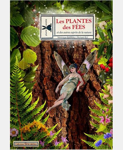 LES PLANTES DES FEES ET DES AUTRES ESPRITS DE LA NATURE