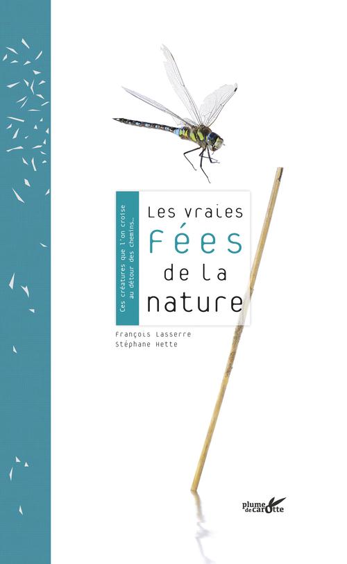 LES VRAIES FEES DE LA NATURE