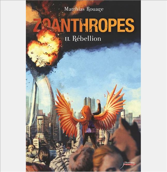 ZOANTHROPES - TOME 02 : REBELLION - VOL02