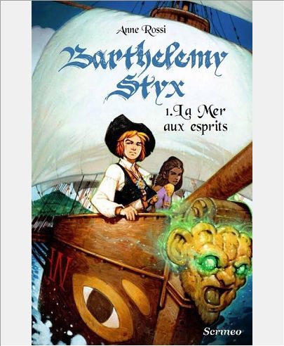 BARTHELEMY STYX - TOME 01 : LA MER AUX ESPRITS - VOL01