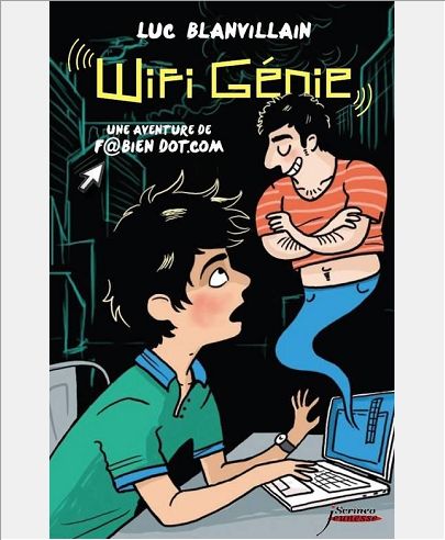 WIFI GENIE, UNE AVENTURE DE FABIEN DOT.COM