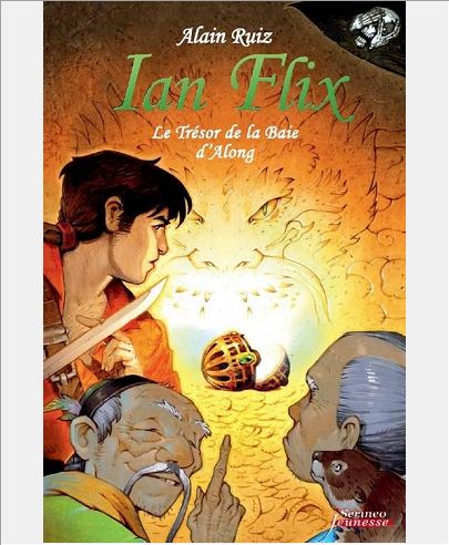 IAN FLIX - LE TRESOR DE LA BAIE D'ALONG