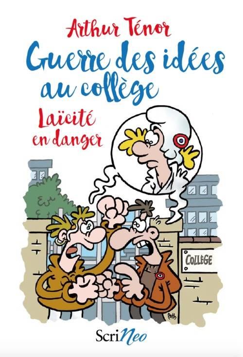 GUERRE DES IDEES AU COLLEGE - LAICITE EN DANGER