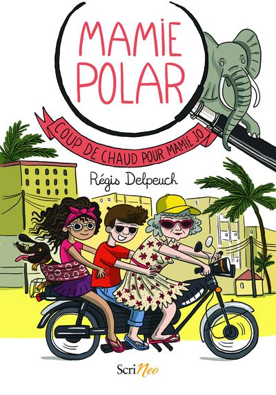 MAMIE POLAR - COUP DE CHAUD POUR MAMIE JO