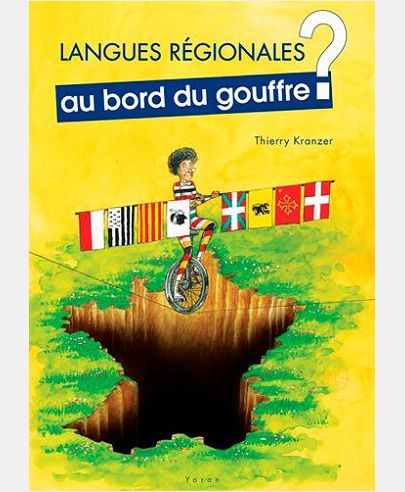 LANGUES REGIONALES AU BORD DU GOUFFRE ?