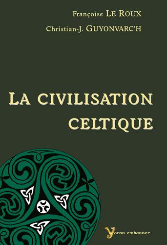 LA CIVILISATION CELTIQUE
