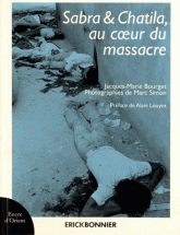 SABRA & CHATILA, AU COEUR DU MASSACRE