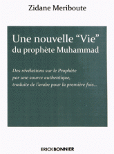 LA NOUVELLE VIE DU PROPHETE MUHAMMAD