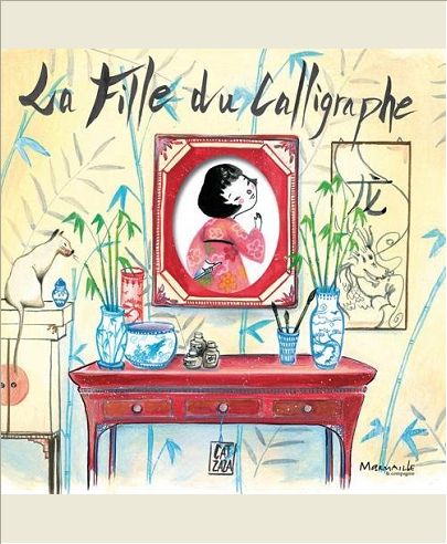 LA FILLE DU CALLIGRAPHE
