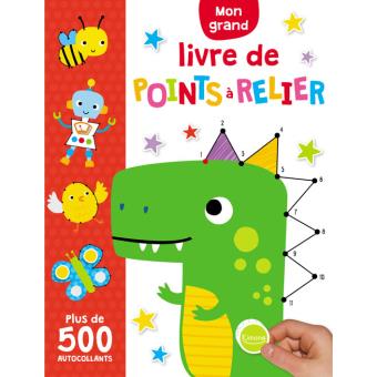 MON GRAND LIVRE DE POINTS A RELIER (COLL. MON GRAND LIVRE) - AVEC 500 AUTOCOLLANTS