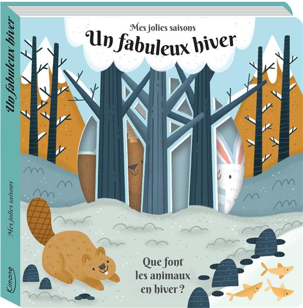 UN FABULEUX HIVER (COLL. MES JOLIES SAISONS)