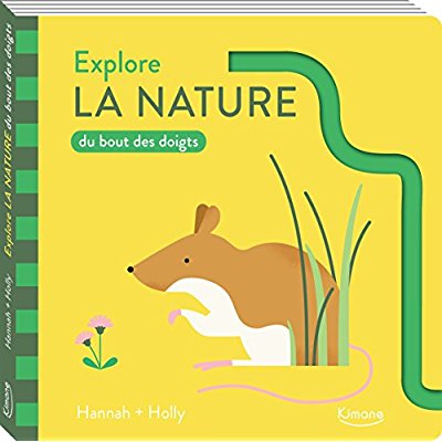 EXPLORE LA NATURE DU BOUT DES DOIGTS - SUIS LE CHEMIN AU FIL DES PAGES