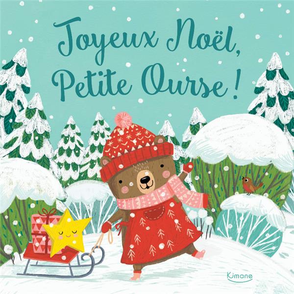 JOYEUX NOEL, PETITE OURSE ! (COLL. TENDRES ALBUMS)