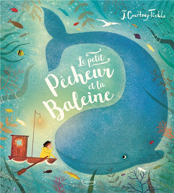 LE PETIT PECHEUR ET LA BALEINE