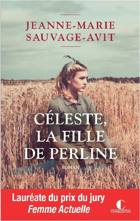 CELESTE, LA FILLE DE PERLINE
