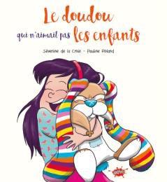 LE DOUDOU QUI N'AIMAIT PAS LES ENFANTS