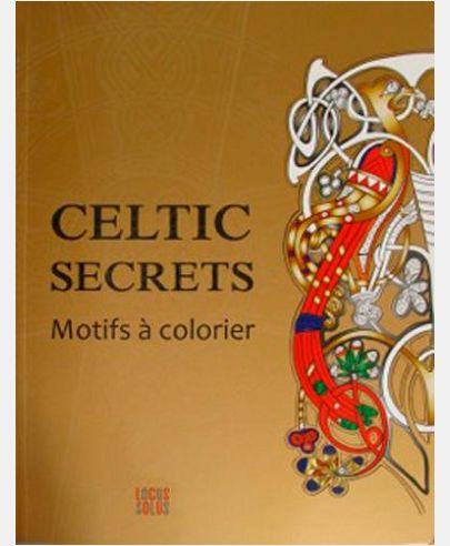 CELTIC SECRETS, MOTIFS A COLORIER