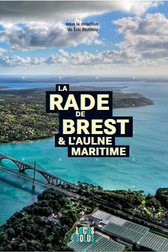 RADE DE BREST & AULNE MARITIME