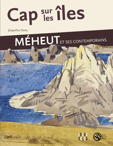 CAP SUR LES ILES, MEHEUT
